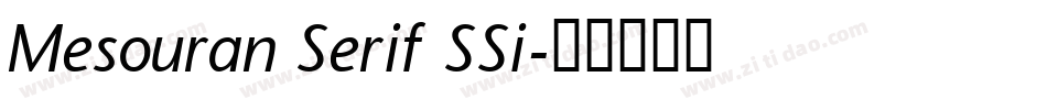 Mesouran Serif SSi字体转换